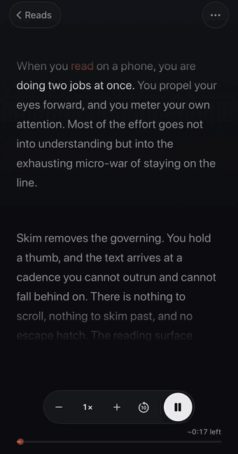 An iPhone screen in dark mode showing two paragraphs of prose. One word at a time is highlighted in orange-red as it is read aloud, and the sentence being read is brighter than the surrounding text. A slim control bar at the bottom has minus, 1x, plus, a ten-second replay button, and pause.
